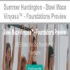 Summer Huntington – Steel Mace Vinyasa™ – Foundations Preview | Available Now !