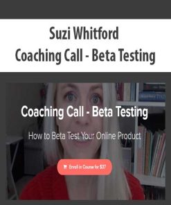 Suzi Whitford – Coaching Call – Beta Testing | Available Now !