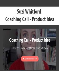 Suzi Whitford – Coaching Call – Product Idea | Available Now !