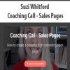 Suzi Whitford – Coaching Call – Sales Pages | Available Now !