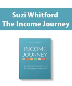 Suzi Whitford – The Income Journey | Available Now !