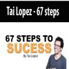 Tai Lopez – 67 steps | Available Now !