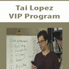 Tai Lopez – VIP Program | Available Now !