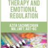 Mindful Art Therapy and Emotional Regulation – Azita Sachmechian | Available Now !