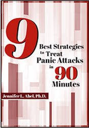 9 Best Strategies to Treat Panic Attacks in 90 Minutes – Jennifer L. Abel | Available Now !