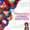 Psychotherapy Networker Symposium: Harnessing the Power of Emotion: A Step-by-Step Approach with Susan Johnson, Ed.D. – Marlene Best & Susan Johnson | Available Now !