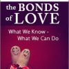 Sex and the Bonds of Love: What We Know – What We Can Do, with Dr. Sue Johnson – Susan Johnson | Available Now !