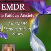 Attachment-Focused EMDR for Panic and Anxiety – Laurel Parnell | Available Now !