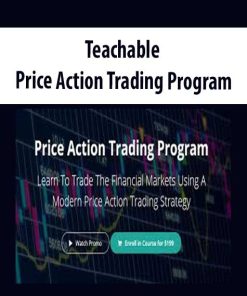Teachable – Price Action Trading Program | Available Now !