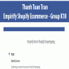 Thanh Toan Tran – Empirify Shopify Ecommerce – Group K10 | Available Now !