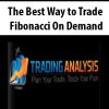 Todd Gordon – The Best Way to Trade Fibonacci On Demand | Available Now !