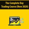 The Complete Day Trading Course (New 2020) | Available Now !