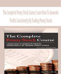 Jamil Ben Alluch – The Complete Penny Stock Course: Learn How To Generate Profits Consistently | Available Now !