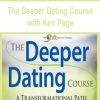 The Deeper Dating Course with Ken Page | Available Now !