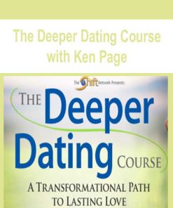 The Deeper Dating Course with Ken Page | Available Now !