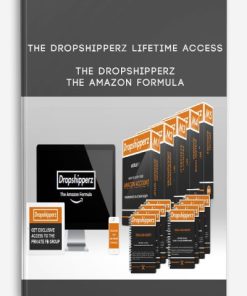 The Dropshipperz Lifetime Access – The Dropshipperz – The Amazon Formula | Available Now !