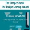 The Escape School – The Escape Startup School | Available Now !