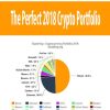 The Perfect 2018 Crypto Portfolio | Available Now !