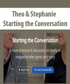 Theo & Stephanie – Starting the Conversation | Available Now !