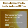 Thermodynamics Practice for the Mechanical PE Exam | Available Now !