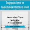 Thetappingsolution – Improving Your Intimate Relationships 4 Part Masterclass with Ann Smith | Available Now !