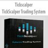Tickscalper – TickScalper Trading System | Available Now !