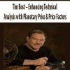 Tim Bost – Enhancing Technical Analysis with Planetary Price & Price Factors | Available Now !