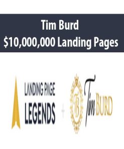 Tim Burd – $10,000,000 Landing Pages | Available Now !