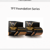 Tim Larkin – TFT Foundation Series | Available Now !