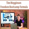 Tim Megginson – Freedom Bootcamp Formula | Available Now !