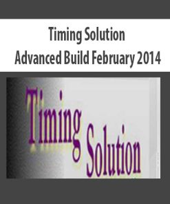 Timing Solution Advanced Build February 2014 | Available Now !