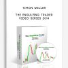 Timon Weller – The Engulfing Trader Video Series 2014 | Available Now !