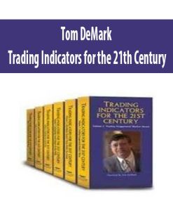 Tom DeMark – Trading Indicators for the 21th Century | Available Now !