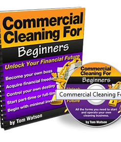 Tom Watson – Commercial Cleaning for Beginners | Available Now !