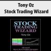 Tony Oz – Stock Trading Wizard | Available Now !