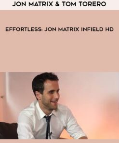 Jon Matrix & Tom Torero – Effortless: Jon Matrix Infield HD | Available Now !