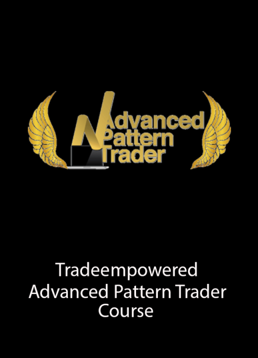 Tradeempowered – Advanced Pattern Trader Course | Available Now !