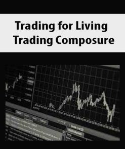 Trading for Living – Trading Composure | Available Now !