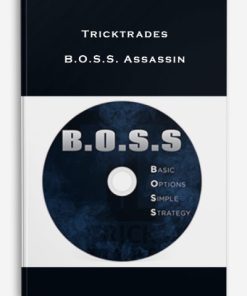 Tricktrades – B.O.S.S. Assassin | Available Now !