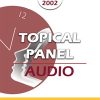 BT02 Topical Panel 01 – Psychotherapy: Art or Science? – Steve Andreas, MA, Albert Ellis, PhD, Scott Miller, PhD | Available Now !