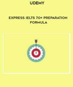 Express IELTS 7.0+ Preparation Formula | Available Now !