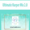 Ultimate Harper Mix 2 | Available Now !