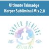 Ultimate Talmadge Harper Subliminal Mix 2.0 | Available Now !