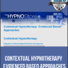 Contextual Hypnotherapy – Evidenced Based Approaches | Available Now !