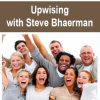 Upwising with Steve Bhaerman | Available Now !