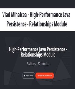 Vlad Mihalcea – High-Performance Java Persistence – Relationships Module | Available Now !