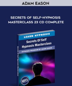 Adam Eason – Secrets of Self-Hypnosis Masterclass 23 CD Complete | Available Now !