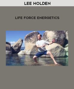 Lee Holden – Life Force Energetics | Available Now !