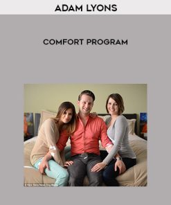 Adam Lyons Comfort Program | Available Now !