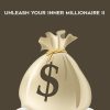 Brent Phillips – Unleash Your Inner Millionaire II | Available Now !